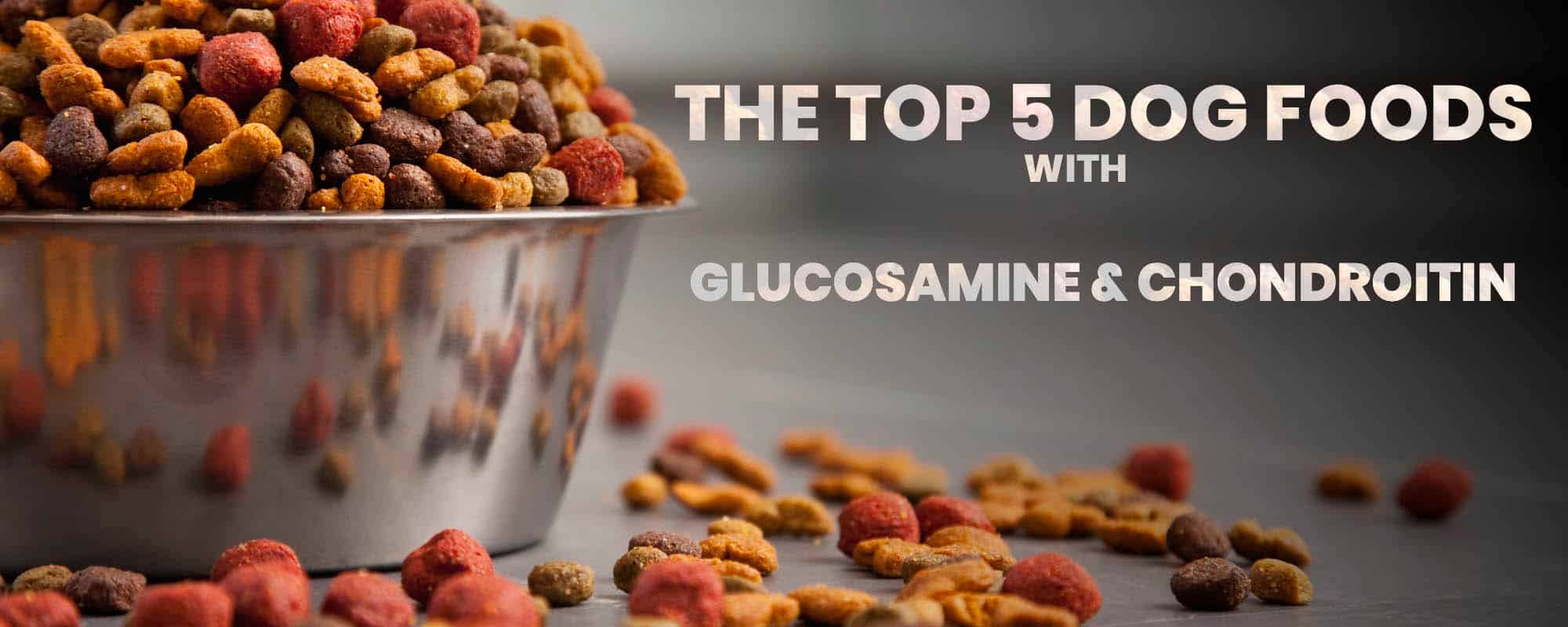 Dog Food with Glucosamine and Chondroitin